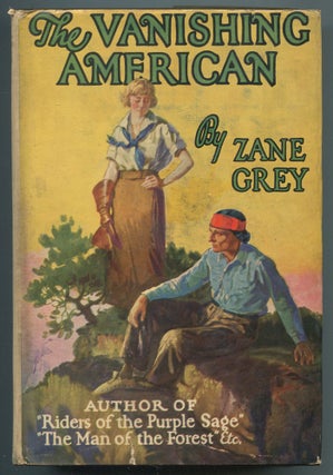 Item #467061 The Vanishing American. Zane GREY