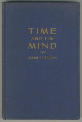 Item #467109 Time and the Mind: Personal Tempo, The Key to Normal and Pathological Mental...