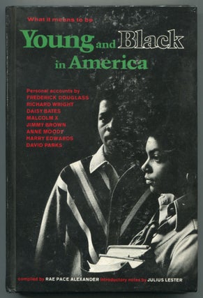 Item #467700 Young and Black in America. Rae Pace ALEXANDER