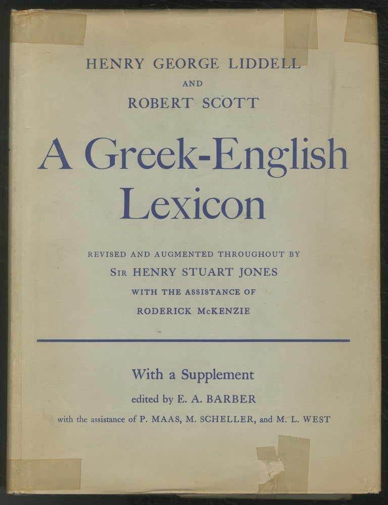 A Greek-English Lexicon. Ninth Edition | Henry George LIDDELL, Robert Scott