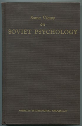 Item #467948 Some Views on Soviet Psychology. Ramond A. BAUER