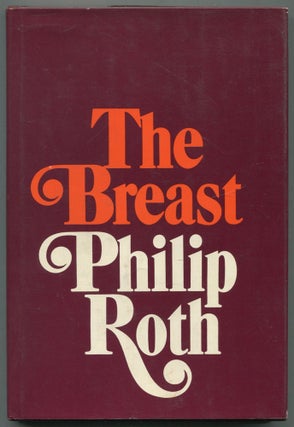 Item #467970 The Breast. Philip ROTH