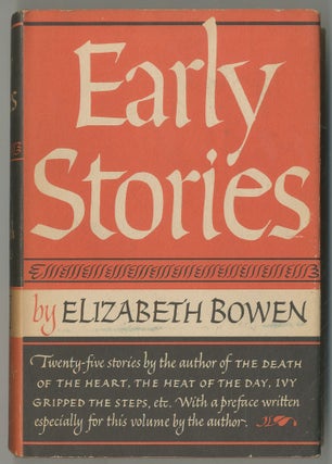 Item #468006 Early Stories: [Encounters & Ann Lee's]. Elizabeth BOWEN