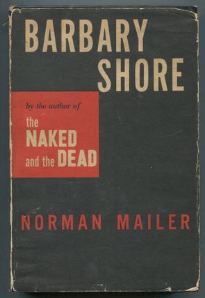 Item #468359 Barbary Shore. Norman MAILER