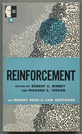 Item #468390 Reinforcement. Robert C. BIRNEY, Richard C. Tivan