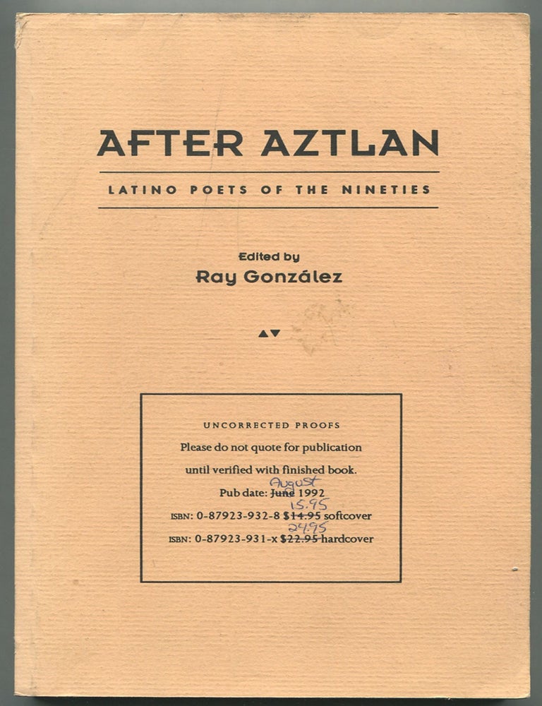 Item #468784 After Aztlan: Latino Poets of the Nineties. Ray GONZ&Aacute;LEZ.