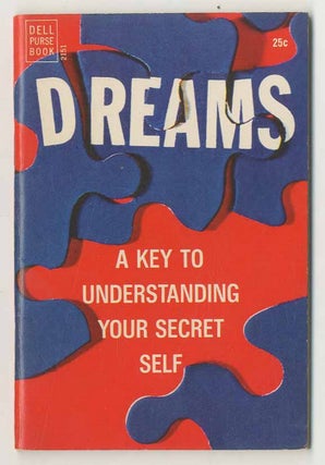 Item #468852 Dreams: A Key to Understanding Your Secret Self