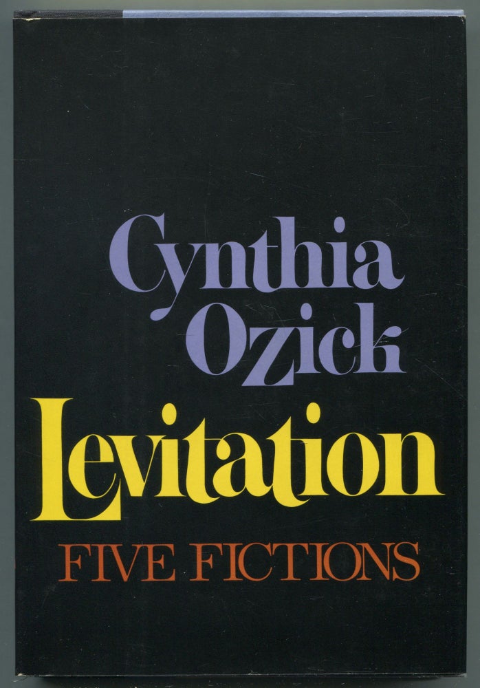 Item #468934 Levitation. Cynthia OZICK.