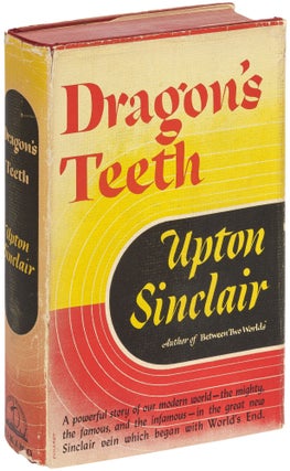 Item #468973 Dragon's Teeth. Upton SINCLAIR