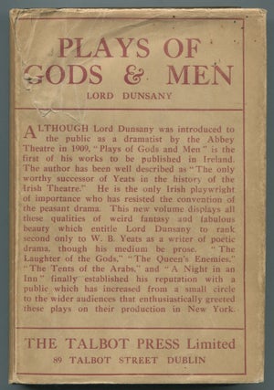 Item #468990 Plays of Gods and Men. Lord DUNSANY
