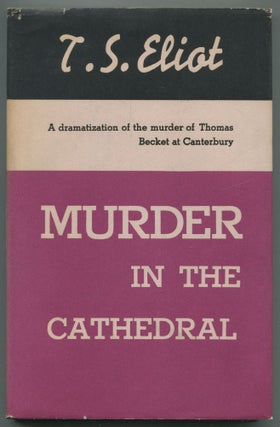 Item #469011 Murder in the Cathedral. T. S. ELIOT