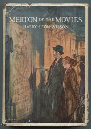 Item #469029 Merton of the Movies. Harry Leon WILSON