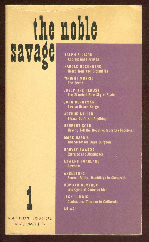 Item #46906 The Noble Savage. Saul BELLOW, Keith Botsford, Jack Ludwig.