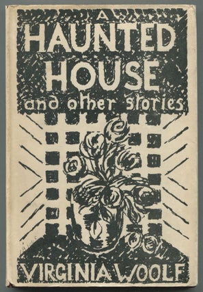 Item #469099 A Haunted House and Other Stories. Virginia WOOLF