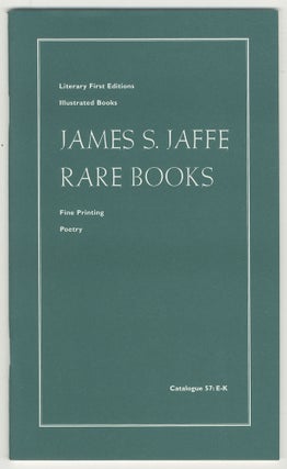 Item #469133 [Bookseller Catalogue]: Catalogue 57: E-K: Literary First Editions, Illustrated...
