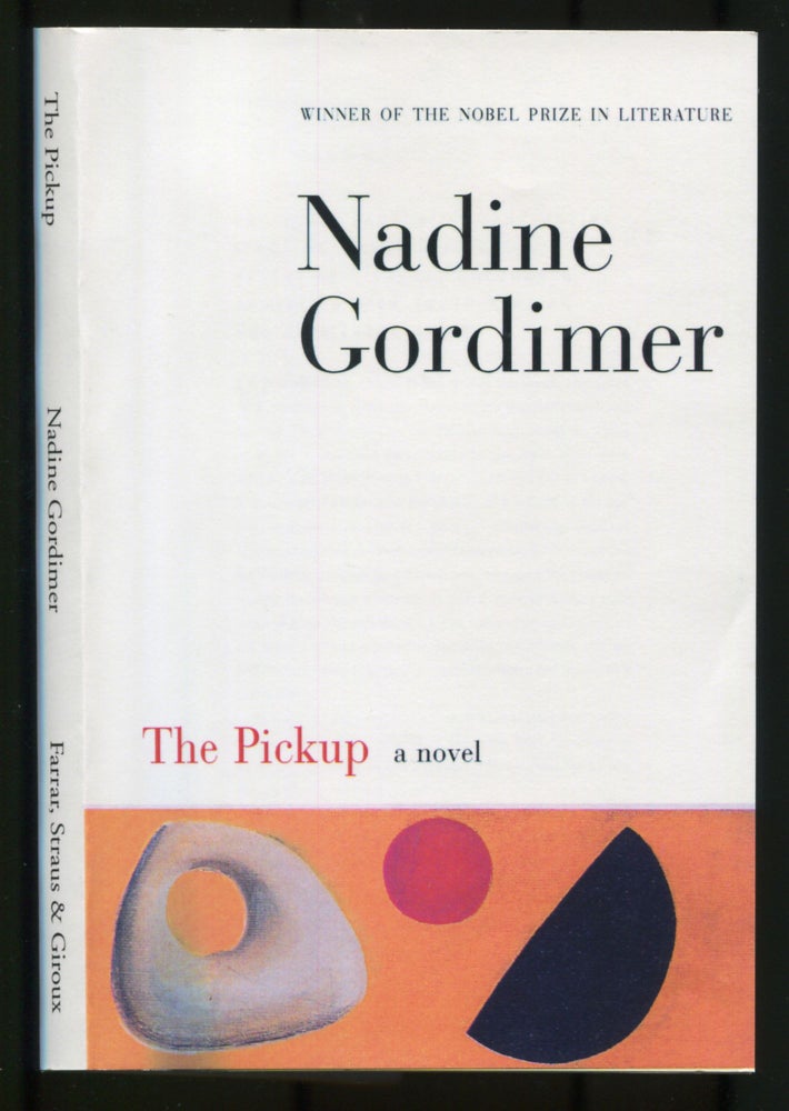 Item #469161 The Pickup. Nadine GORDIMER.