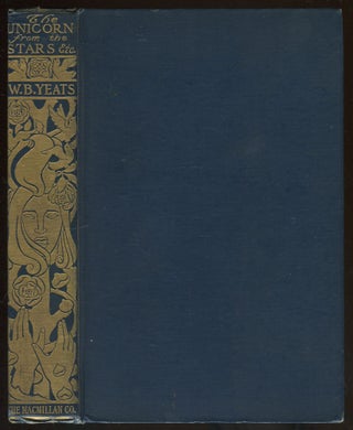 Item #469179 The Unicorn from the Stars and Other Plays by William Butler Yeats and Lady Gregory....