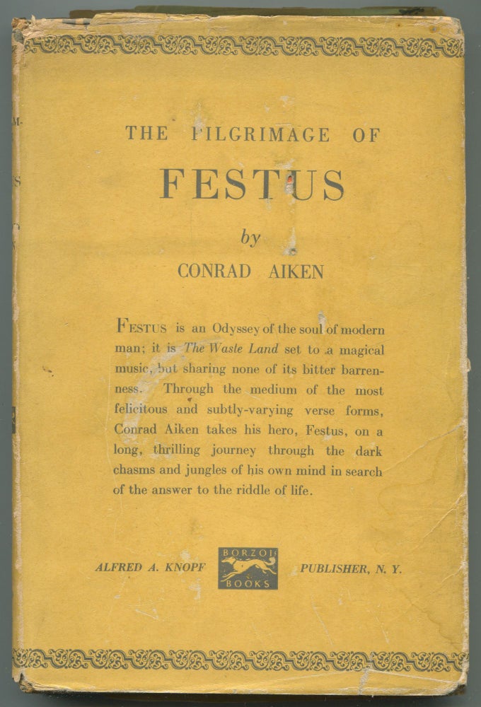 Item #469281 The Pilgrimage of Festus. Conrad AIKEN.