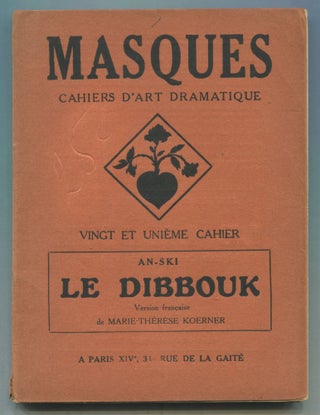 Item #469408 Le Dibbouk: Legende Dramatique en Trois Actes par An-Ski. AN-SKI, Salomon Rappoport
