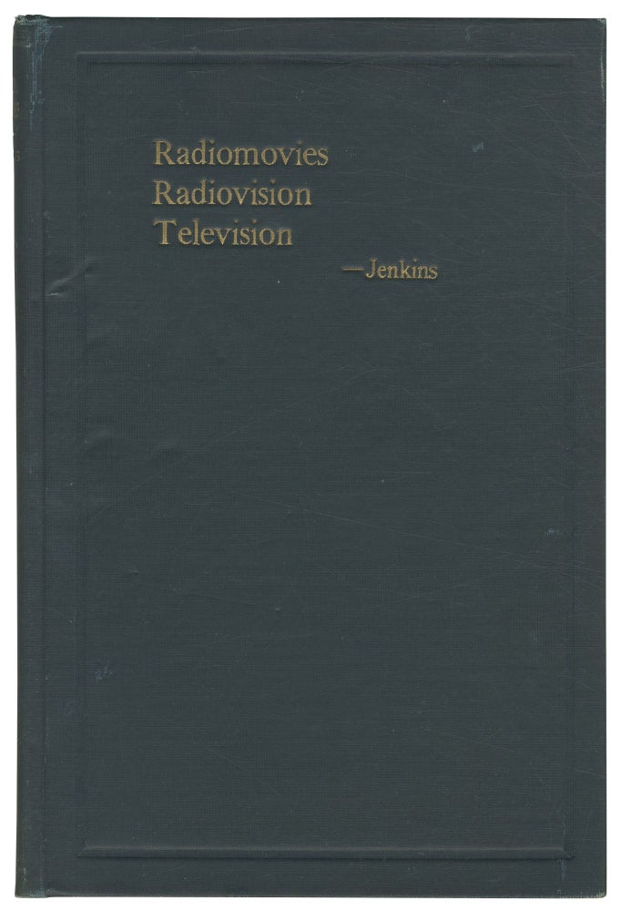 Item #469548 Radiomovies Radiovision Television. C. Francis JENKINS.