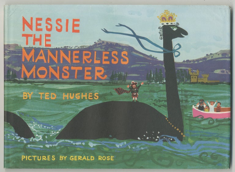 Item #469656 Nessie the Mannerless Monster. Ted HUGHES.