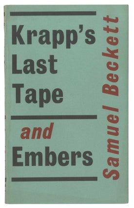 Item #469710 Krapp's Last Tape and Embers. Samuel BECKETT