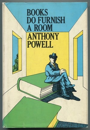 Item #469797 Books do Furnish a Room. Anthony POWELL.