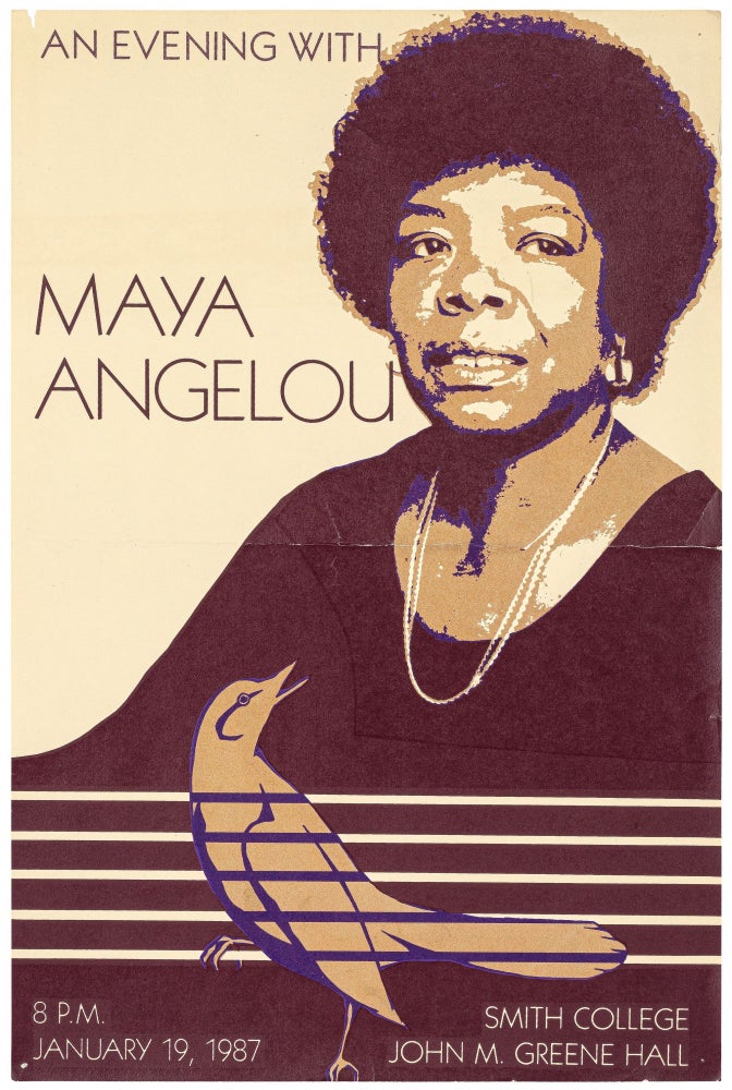Item #469853 [Original poster]: An Evening with Maya Angelou. 8 P.M. January 19, 1987. Smith College. John M. Green Hall. Maya ANGELOU.