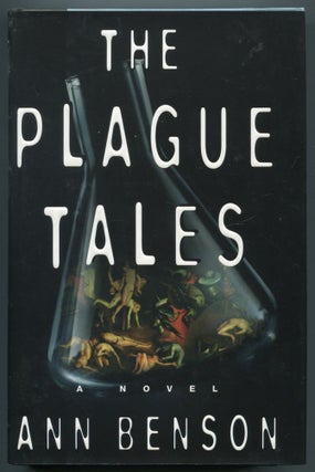 Item #469899 The Plague Tales. Ann BENSON