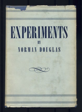 Item #469988 Experiments. Norman DOUGLAS