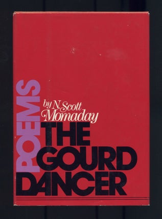 Item #469992 The Gourd Dancer. N. Scott MOMADAY
