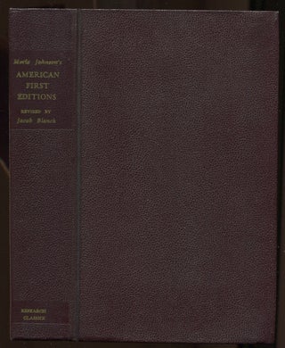 Item #470040 American First Editions: Fourth Edition. Merle JOHNSON, Jacob Blanck