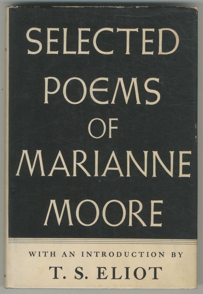 Selected Poems. Marianne MOORE.