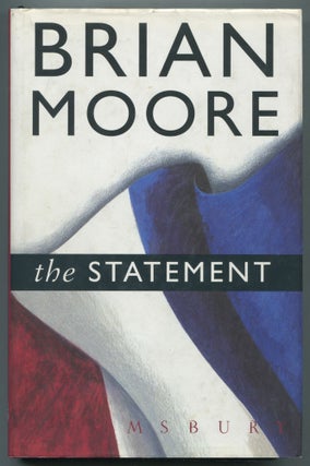 Item #470070 The Statement. Brian MOORE