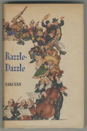 Item #470141 Razzle-Dazzle. William SAROYAN