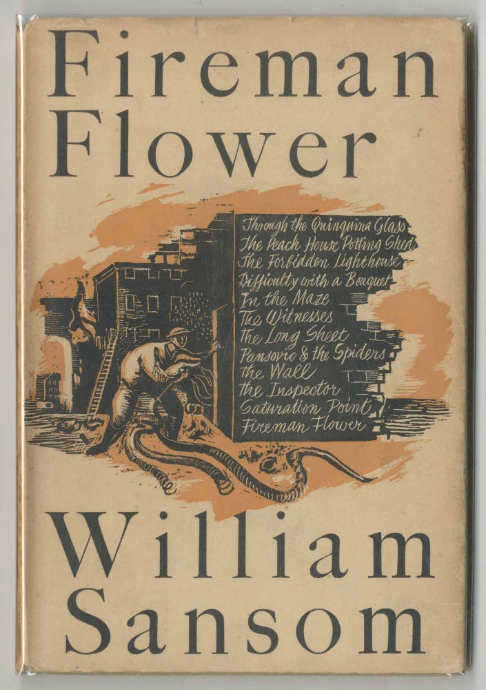 Item #470143 Fireman Flower and Other Stories. William SANSOM.