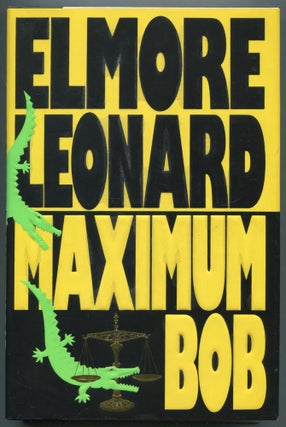 Item #470147 Maximum Bob. Elmore LEONARD
