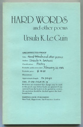 Item #470150 Hard Words and Other Poems. Ursula K. LE GUIN