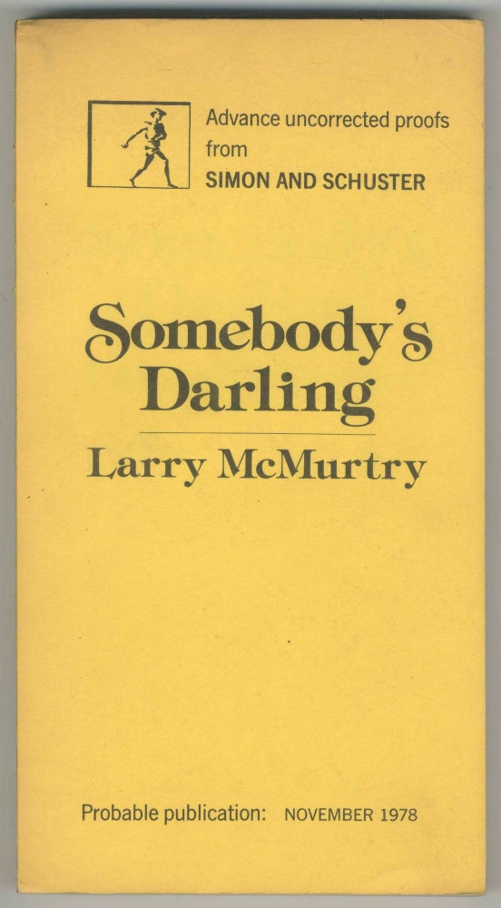 Item #470157 Somebody's Darling. Larry McMURTRY.