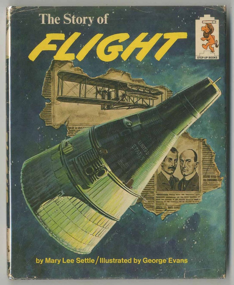 Item #470195 The Story of Flight. Mary Lee SETTLE.