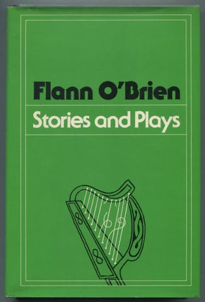 Item #470214 Stories and Plays. Flann O'BRIEN