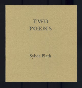 Item #470322 Two Poems. Sylvia PLATH