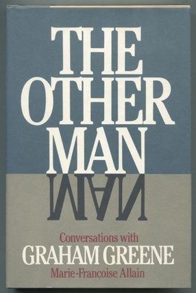Item #470352 The Other Man: Conversations with Graham Greene. Graham GREENE