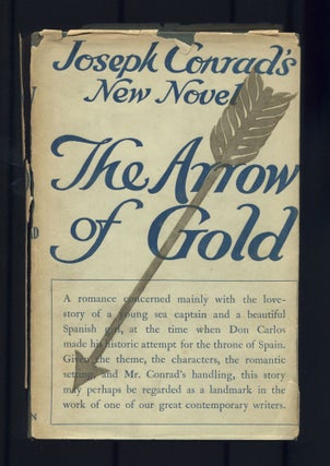 Item #470443 The Arrow of Gold. A Story Between Two Notes. Joseph CONRAD