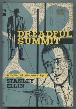 Item #470454 Dreadful Summit: A Novel of Suspense. Stanley ELLIN