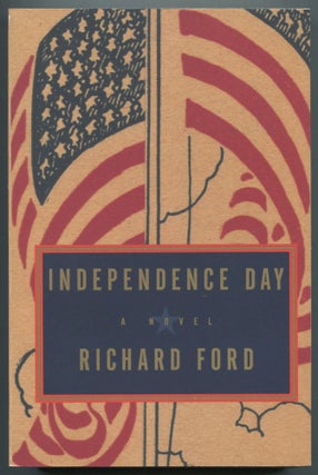 Item #470499 Independence Day. Richard FORD