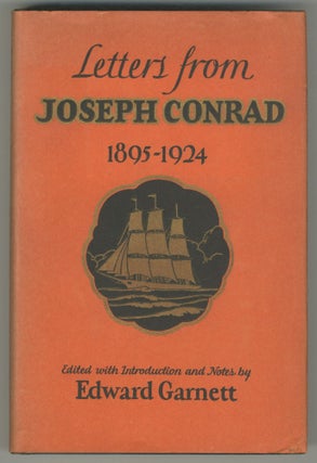 Item #470506 Letters from Joseph Conrad 1895-1924. Joseph CONRAD
