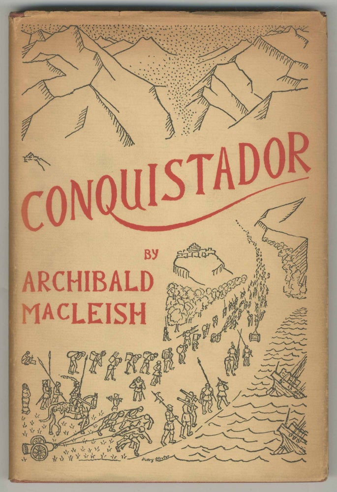 Item #470544 Conquistador. Archibald MacLEISH.