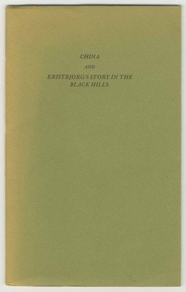 Item #470602 China and Kristbjorg's Story in the Black Hills: Two Short Stories. Malcolm LOWRY