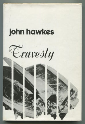 Item #470616 Travesty. John HAWKES